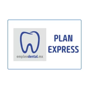 Plan express con 5 publicaciones de empleo dental, currículums descargables y visibilidad por 30 días